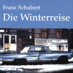CD Cover Franz Schubert - Die Winterreise